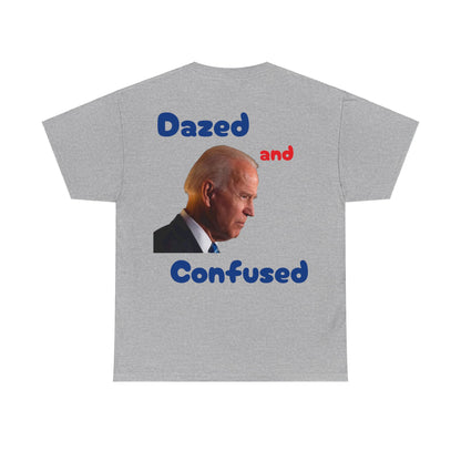 Dazed and Confused Heavy Cotton Tee