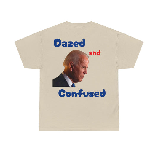 Dazed and Confused Heavy Cotton Tee