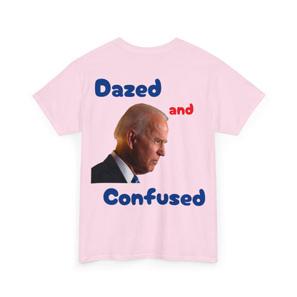 Dazed and Confused Heavy Cotton Tee